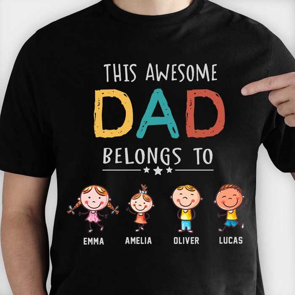 This Awesome Dad Belongs To - Gift For Dad - Personalized Unisex T-Shirt-image