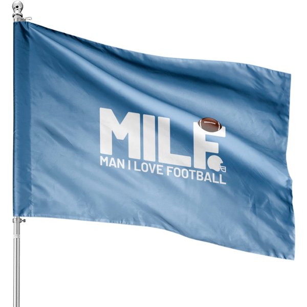 Milf Man I Love Football College Football American House Flags-image