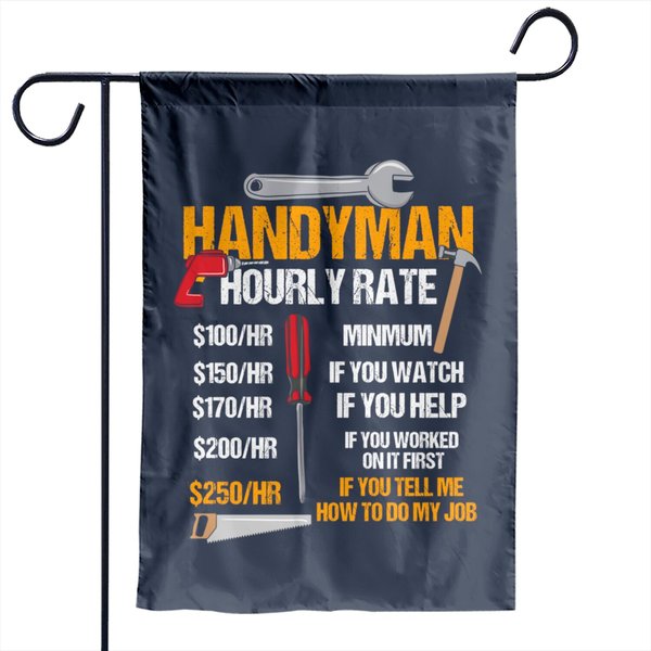 Mens Womens Handyman Hourly Rate, Handyman Clothing Garden Flags-image