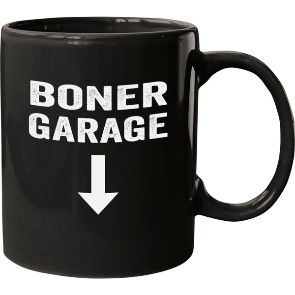 Boner Garage Mugs Fuuny Joke-image