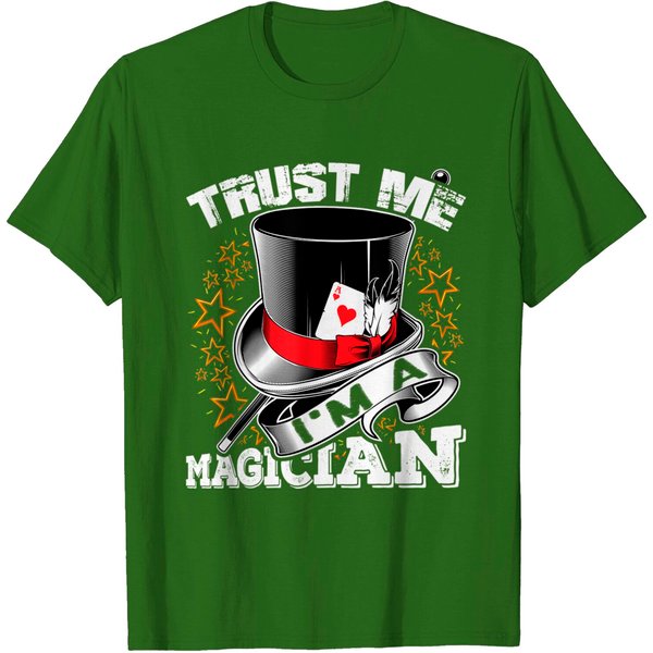 Trust Me I'm A Magician Funny T-Shirt Magic Show Performer-image