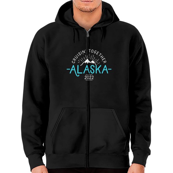 Matching Family Friends And Group Alaska Cruise 2022 Zip Hoodies-image