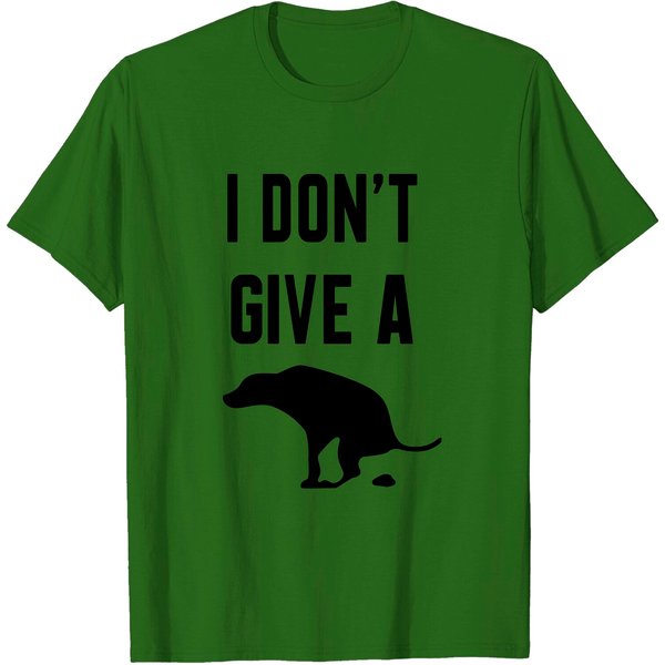 I Dont Give A - I Dont Give A - T-Shirt-image