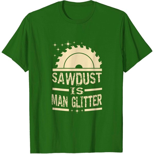 Sawdust Is Man Apparel Tshirt-image