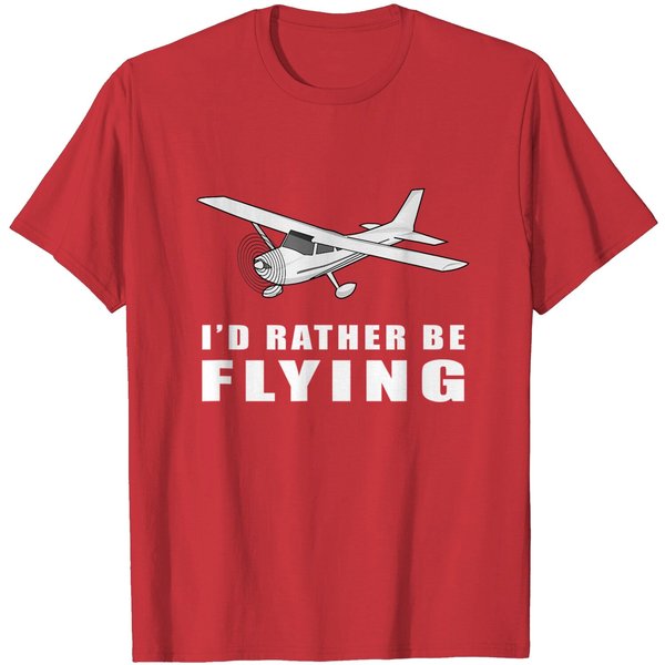 I'd Rather Be Flying Aviation Pilot T-Shirt-image