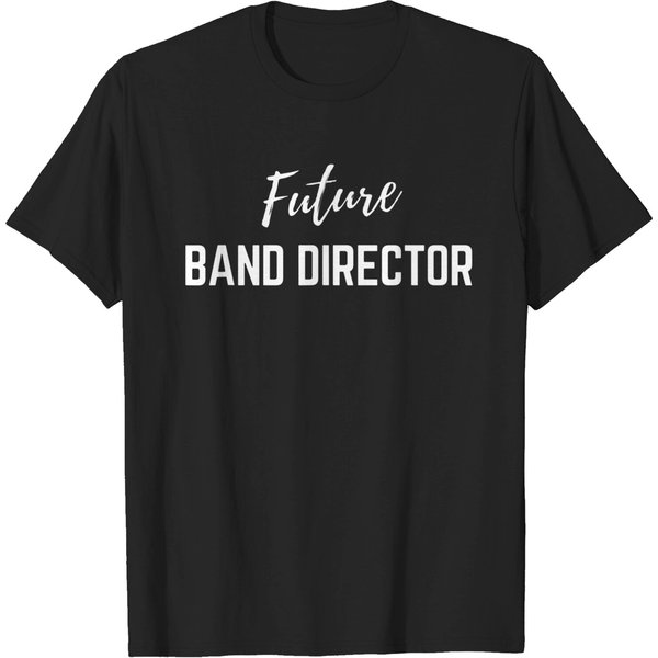 Future Band Director T-Shirt-image
