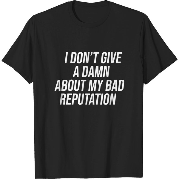 I Don'T Give A Damn About My Bad Reputation - Joan Jett - T-Shirt-image