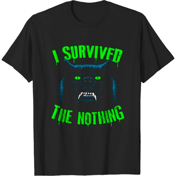 I Survived The Nothing - Neverending Story - T-Shirt-image