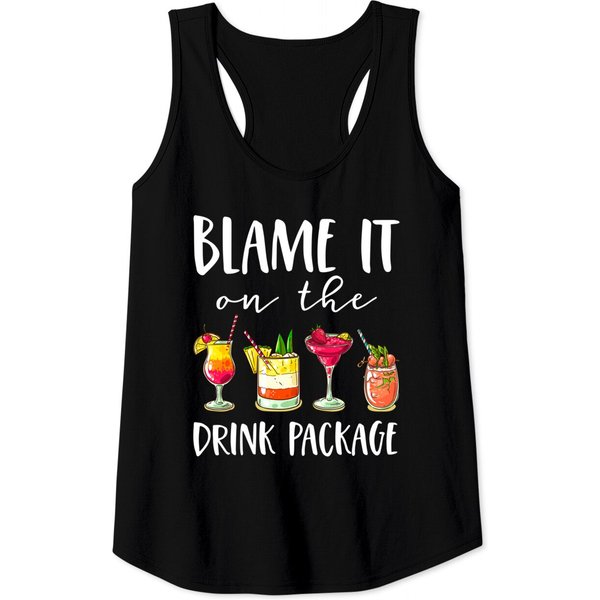 Cruise Gifts Blame It On The Drink Package Tank Tops-image