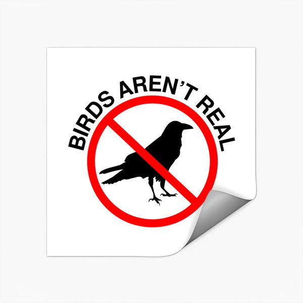 Birds Aren't Real Prohibited Sign Stickers-image