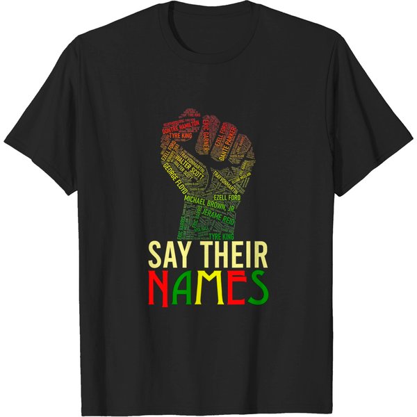 Say Their Names Black Lives Matter Juneteenth T Shirt-image