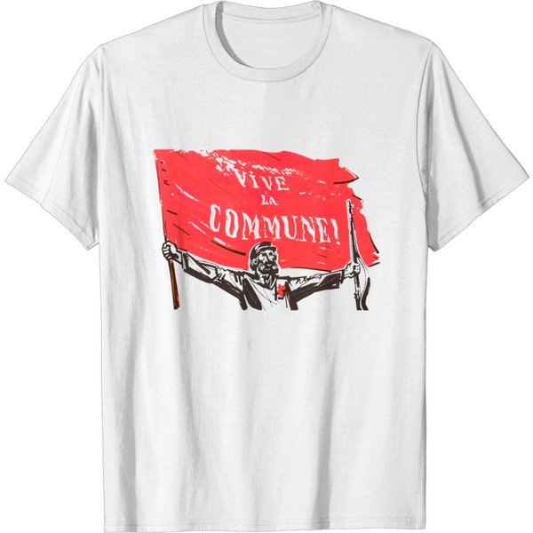Long Live The Town!- Paris Commune - Paris Commune - T -Shirt-image