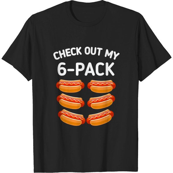 Check Out My 6 Pack Hot Dog Funny Hot Dogs Lovers T-Shirt-image