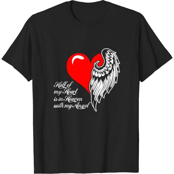 Half Of My Heart Is In Heaven With My Angel T-Shirt-image