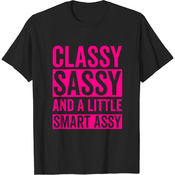 Classy Sassy And A Little Smart Assy T-Shirt-image