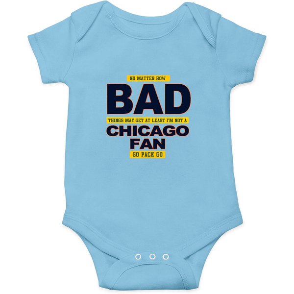Not A Bears Fan - Packer Nation - Onesies