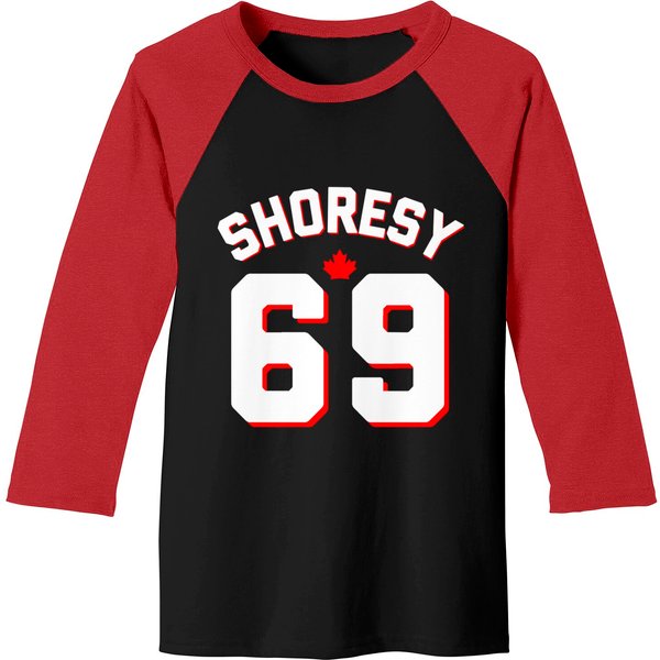 Letterkenny Shoresy 69 - Shoresy Funny - Baseball Tees-image