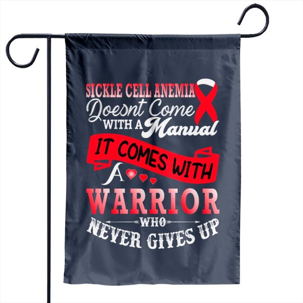 Sickle Cell Anemia Doesnt Come With A Manual It Co Garden Flags-image