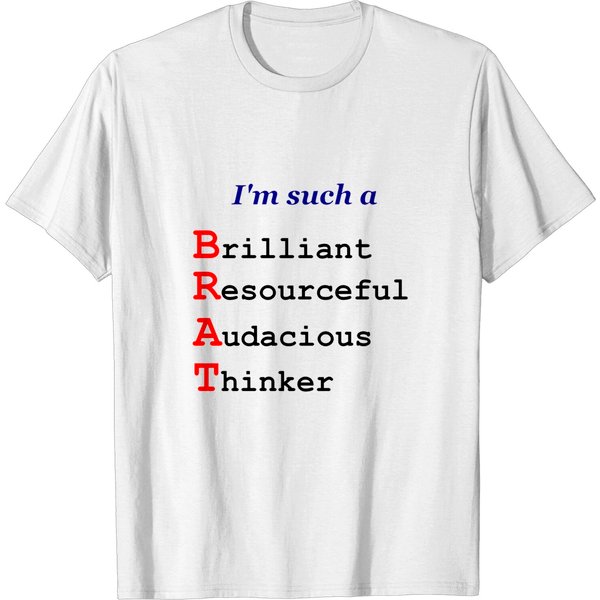 I'M Such A Brat Acrostic - Brat - T-Shirt-image