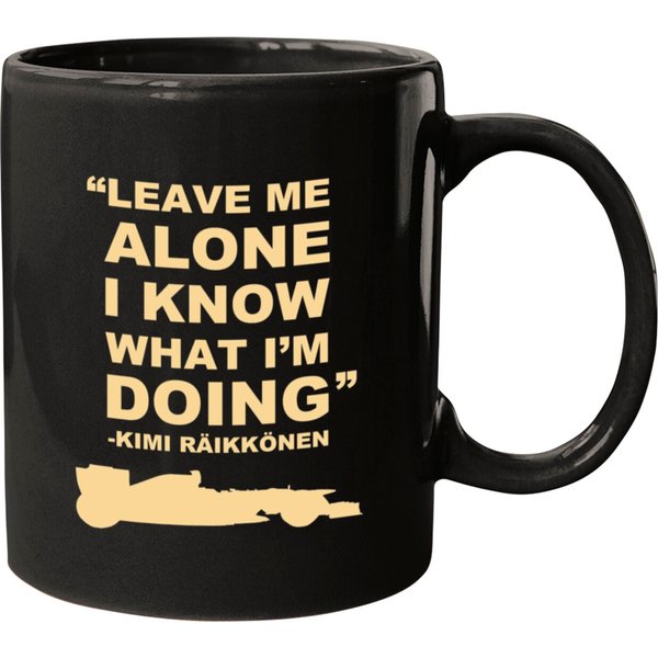 Kimi Raikkonen Leave Me Alone I Know What Im Doing Mugs-image