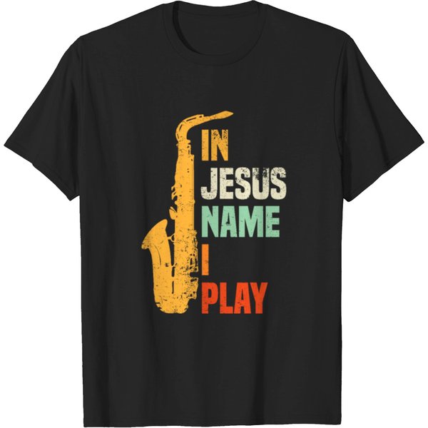 In Jesus Name I Play Saxophon T-Shirt-image