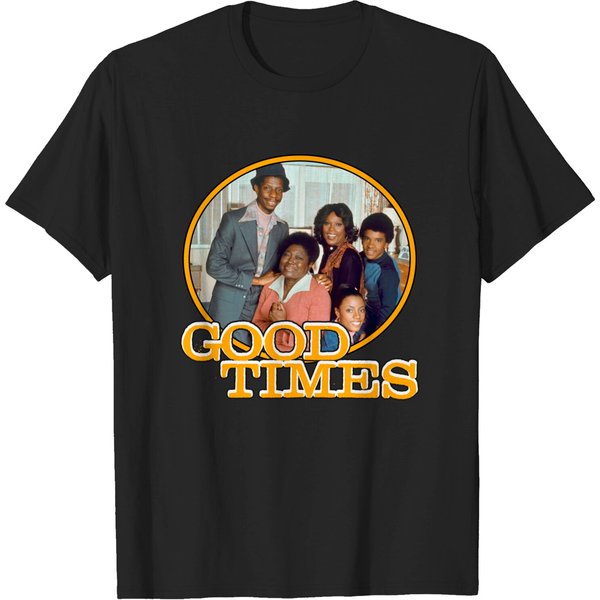 Good Times - Good Times - T-Shirt-image