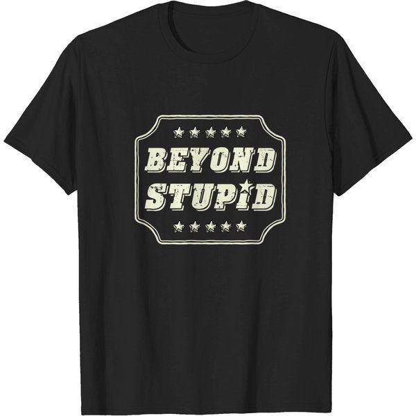 Beyond Meat? Beyond Stupid - Stupid - T-Shirt-image