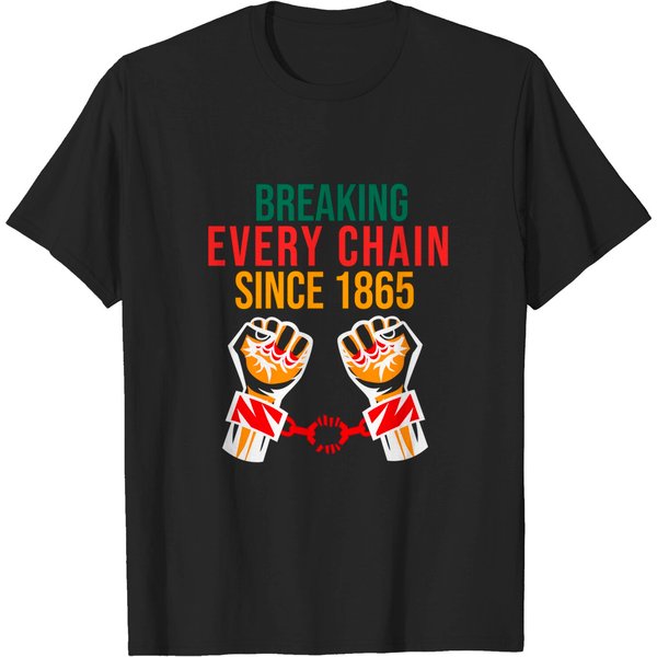 Juneteenth Breaking Every Chain - Juneteenth Freedom Day - T-Shirt-image