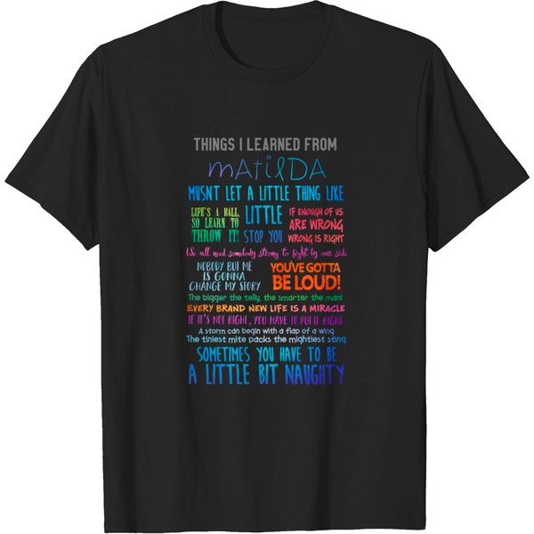 Things I Learned From Matilda The Musical - Matilda The Musical - T-Shirt-image