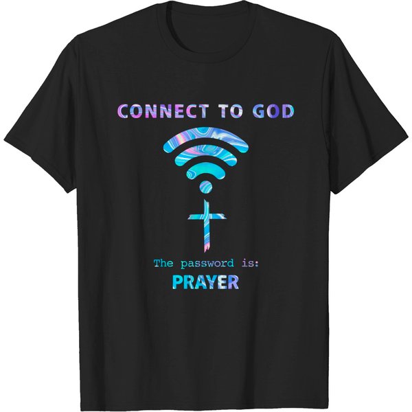 Connect To God The Password Is Prayer T-Shirt-image