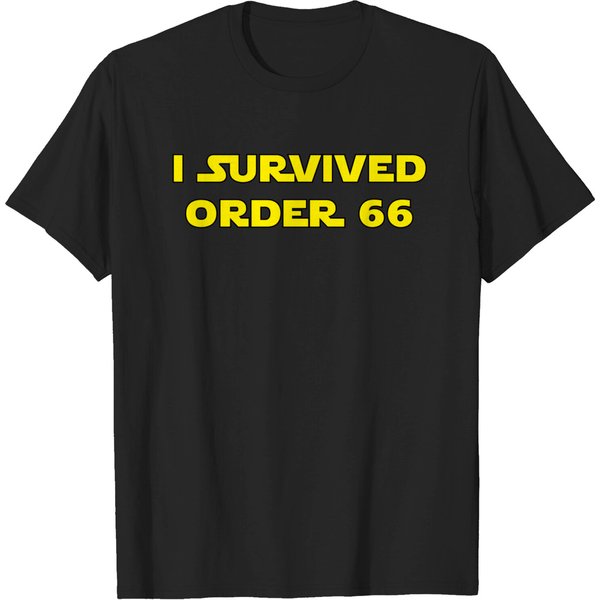 I Survived Order 66 - Execute Order 66 - T-Shirt-image