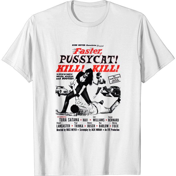 Faster Pussycat Kill Kill 1966 Cult Movie Without Background T-Shirt-image