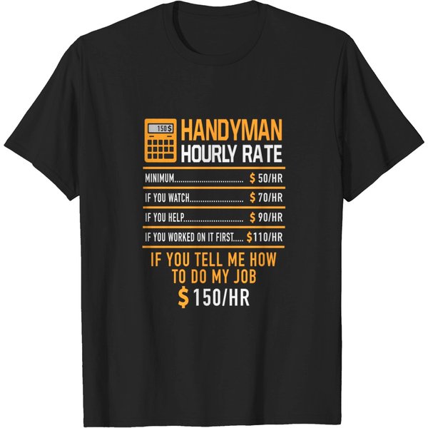 Handyman Hourly Rate Construction Worker Repairman - Craftsman - T-Shirt-image