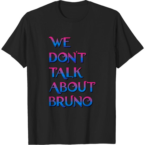 We Don'T Talk About Bruno - We Dont Talk About Bruno - T-Shirt-image
