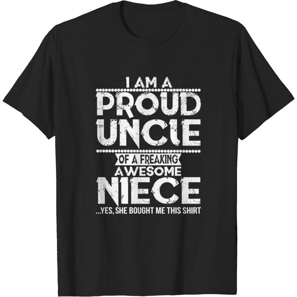 I'm A Proud Uncle Of A Freaking Awesome Niece T-Shirt-image