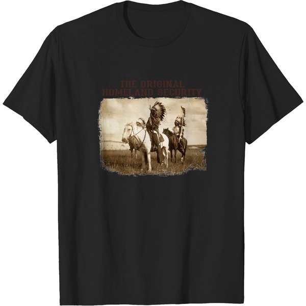 American Indian The Original Homeland Security T Shirt-image