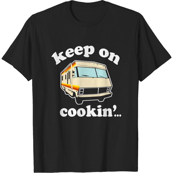 Funny - Keep On Cookin' - Breaking Bad - T-Shirt-image