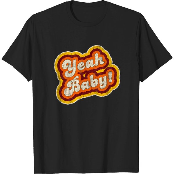 &Quot;Yeah Baby!&Quot; Vintage 1970S Slang - Yeah Baby - T-Shirt-image