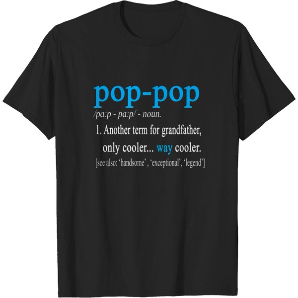 Defination Of Pop Pop Fathers Day Gift T-Shirt-image