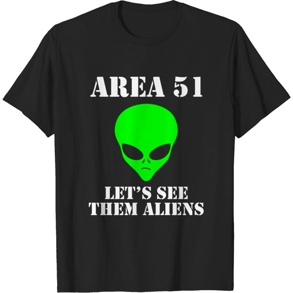Area 51 Let’S See Them Aliens T-Shirt-image
