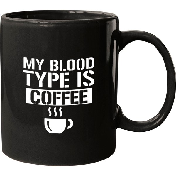 My Blood Type Is Coffee Mugs-image