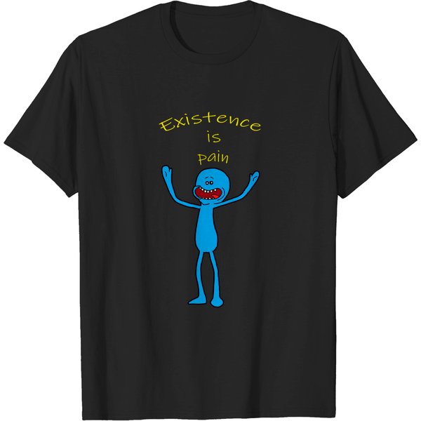 Existence Is Pain - Meeseeks - T-Shirt-image