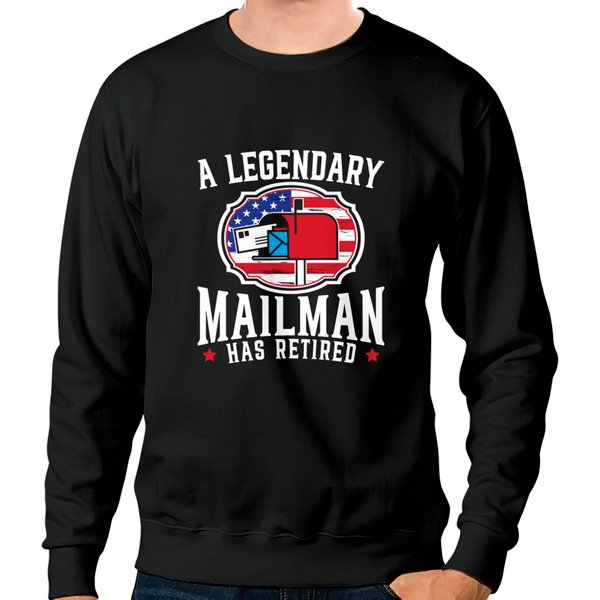 A Legendary Mailman Has Retired Usa Postal Worker Sweatshirts-image