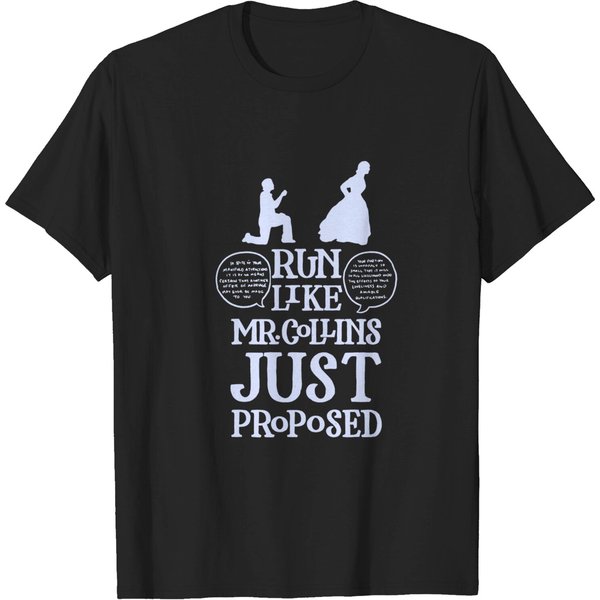Run Like Mr. Collins Just Proposed - Pride And Prejudice - T-Shirt-image
