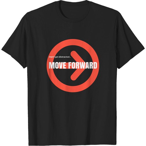 Move Forward T-Shirt-image