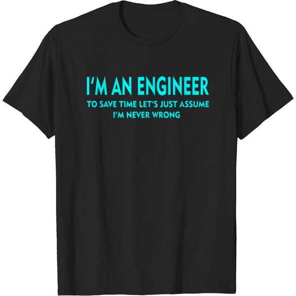 I'M An Engineer - Engineering - T-Shirt-image