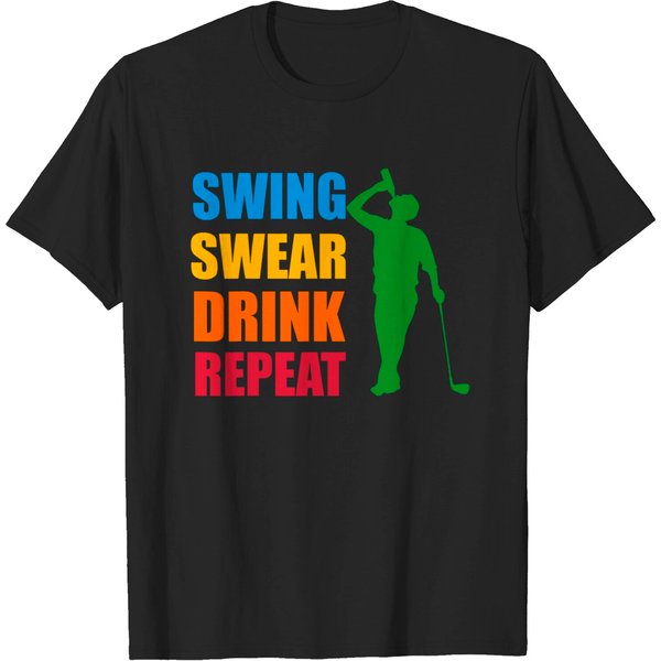 Swing Swear Drink Repeat - Golf Lover T-Shirt-image