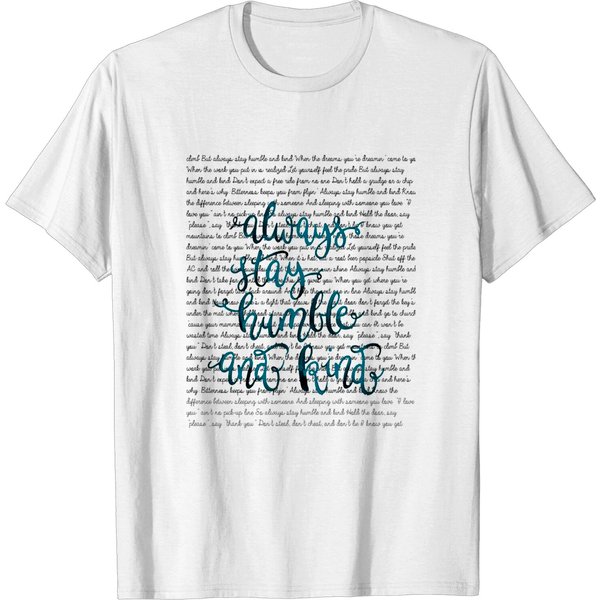 Always Stay Humble And Kind - Tim Mcgraw - T-Shirt-image