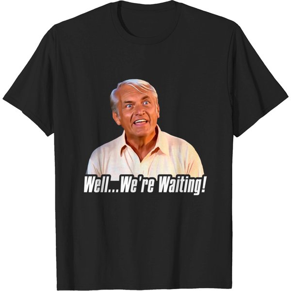 Caddyshack Golf Movie ● Judge Smails Well We'Re Waiting - Caddyshack - T-Shirt-image