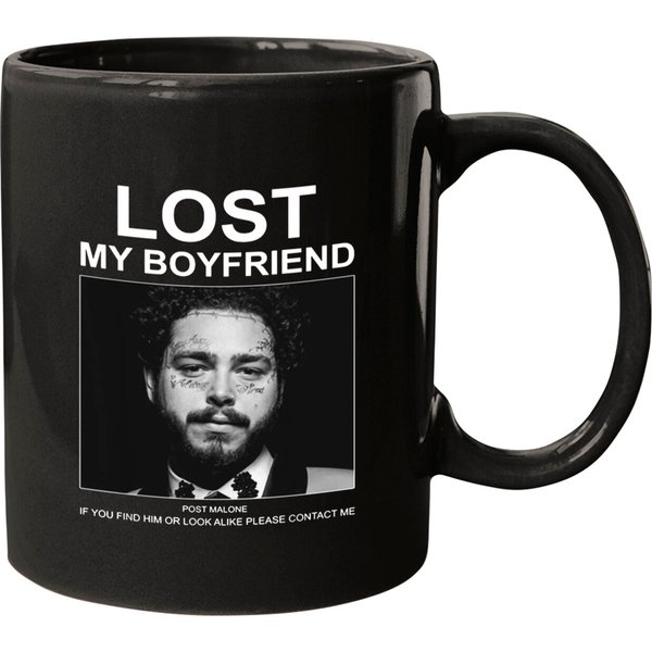 Lost My Boyfriend Post If You Find Him Or Look Malone Mugs-image